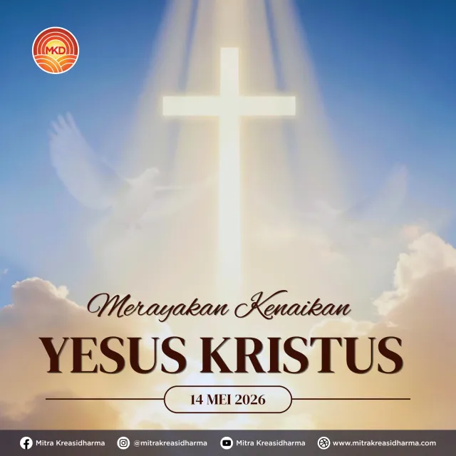 Selamat Memperingati Kenaikan Yesus Kristus 2026
